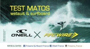 Tests Firewire/O’Neill sur Anglet lundi 3 juin & more