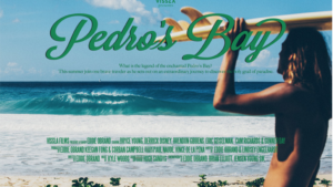 Hossegor : avant-première de Pedro’s Bay samedi soir