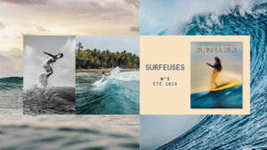 Sortie mag : le Surfeuses n°3 / été 2024 est en kiosque !